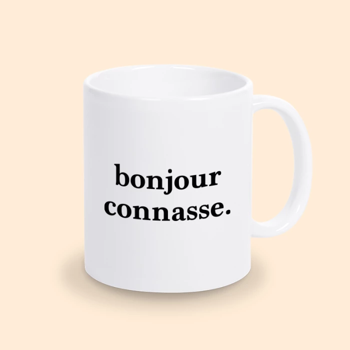 mug bonjour connasse