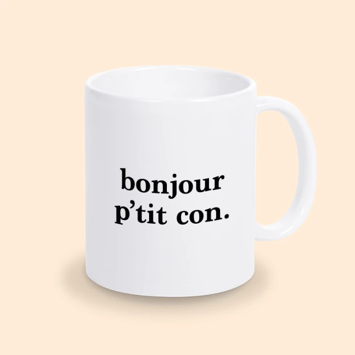 mug bonjour p'tit con