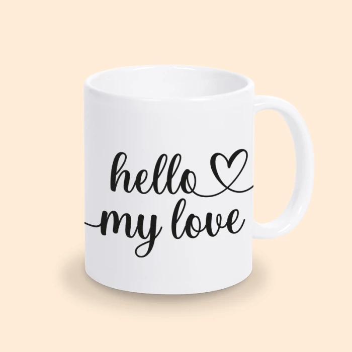 mug hello my love
