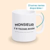 tasse monsieur j'ai toujours raison