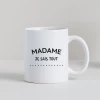 tasse madame je sais tout