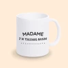 mug madame j'ai toujours raison