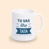 mug tu vas être tata