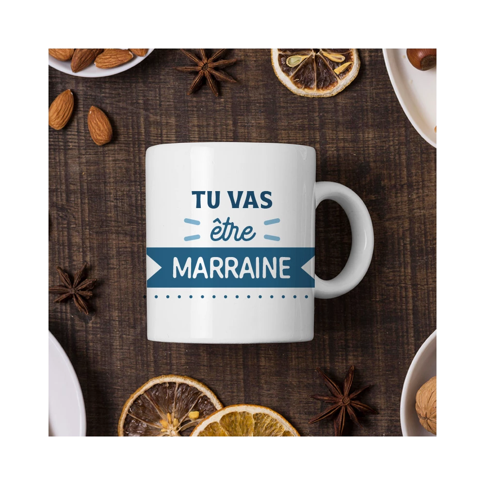tasse tu vas être marraine