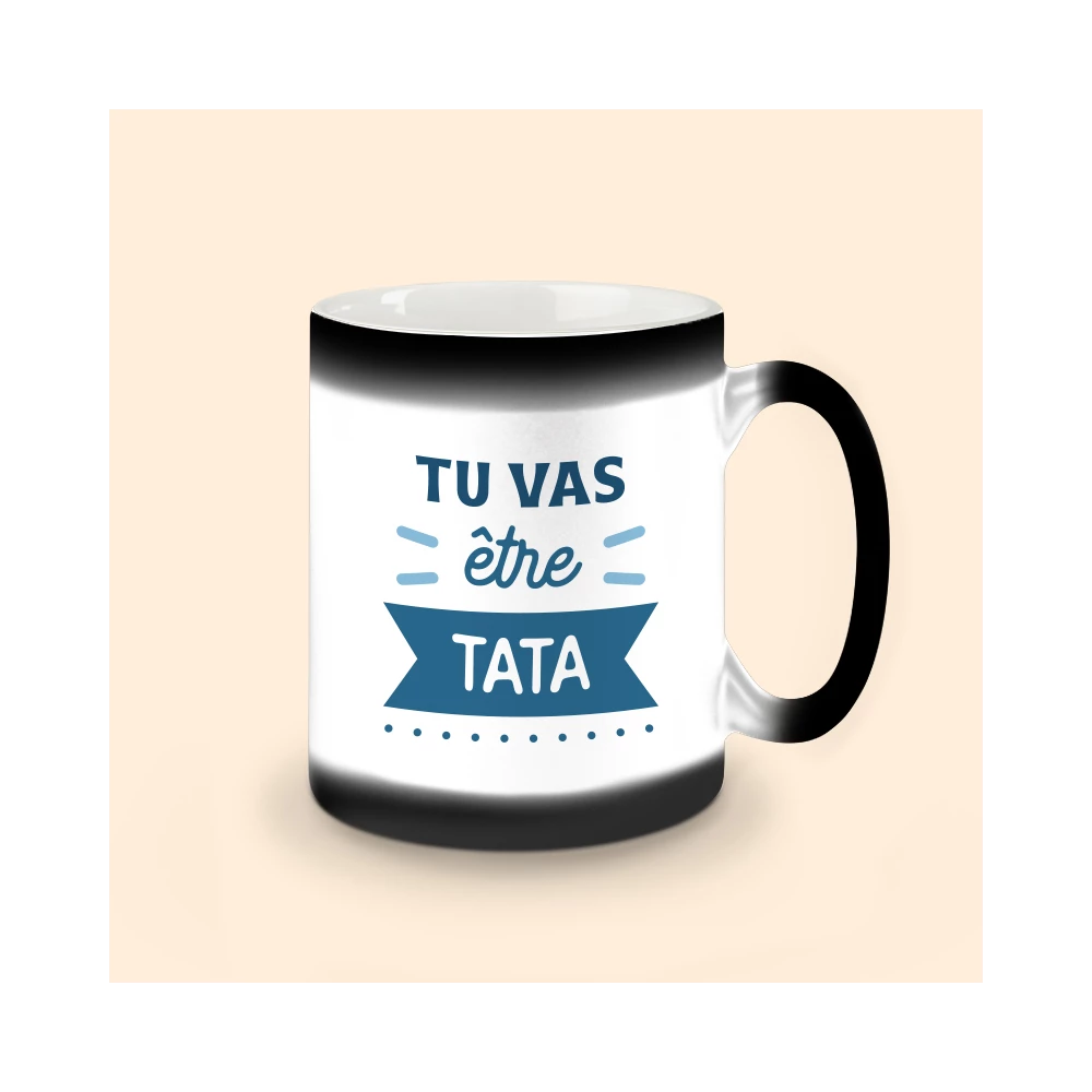 mug magique tu vas être tata