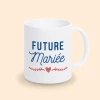 mug future mariée