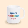 mug merci maitresse