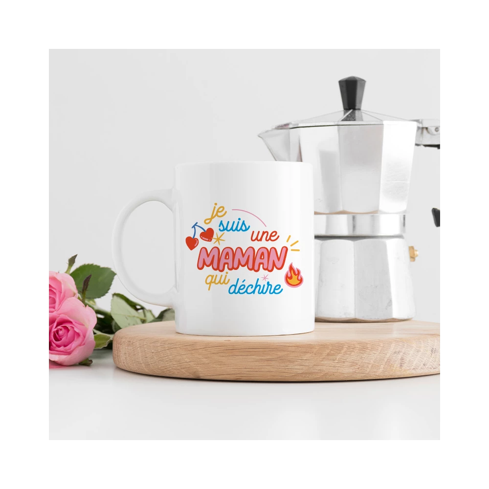 Mug Je suis une Maman qui Déchire